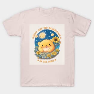 You are my sunshine T-Shirt